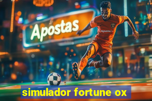 simulador fortune ox